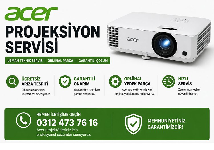 Ankara Acer Projeksiyon Servisi ve Tamiri